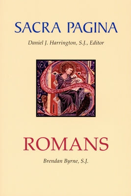 Sacra Pagina: Romans, 6 Paperback Michael Glazier Books