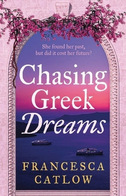 Chasing Greek Dreams Paperback Gaia & Fenrir Publishing