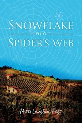 Snowflake on a Spider's Web Paperback Dorrance Publishing Co.