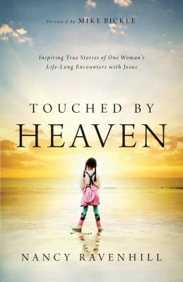 Paperback book titled "Touched by Heaven" by Chosen Books, featuring a cover with inspiring artwork and the title prominently displayed.