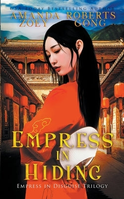 Empress in Hiding Paperback Red Empress Publishing