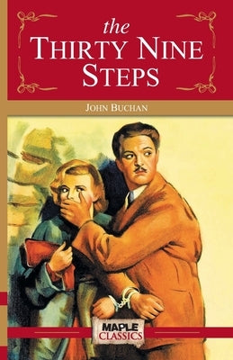 The 39 Steps Paperback Maple Press