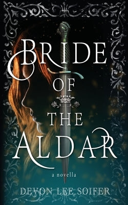 Bride of the Aldar: A Novella Paperback Devon Soifer