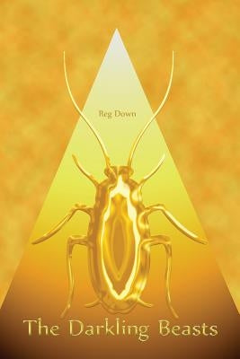 The Darkling Beasts Paperback Createspace Independent Publishing Platform
