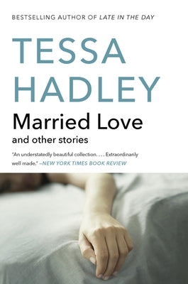 Married Love: And Other Stories Paperback Harper Perennial