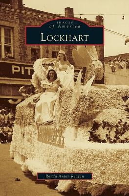 Lockhart by Reagan, Ronda Anton