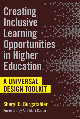 Creating Inclusive Learning Opportunities in Higher Education: A Universal Design Toolkit Paperback Harvard Education PR