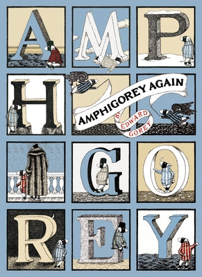 Amphigorey Again by Gorey, Edward