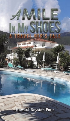 A Mile in My Shoes by Potts, Howard Royston