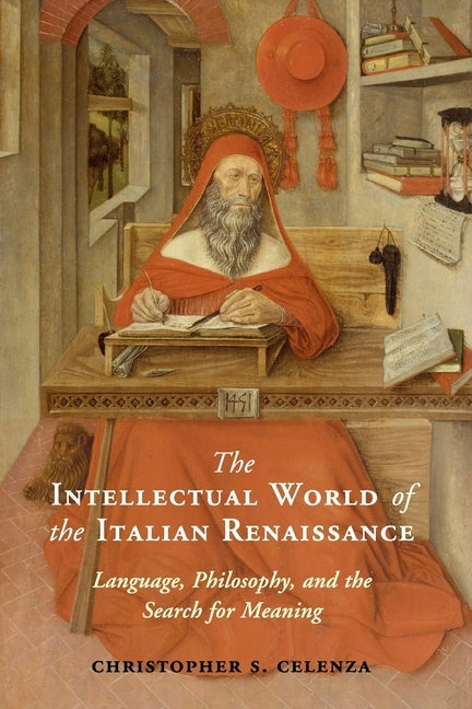 The Intellectual World of the Italian Renaissance Paperback Cambridge University Press