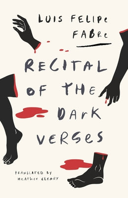 Recital of the Dark Verses Paperback Deep Vellum Publishing