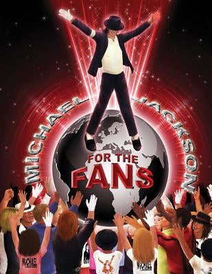 Michael Jackson for the Fans Paperback Wright Book Publishing