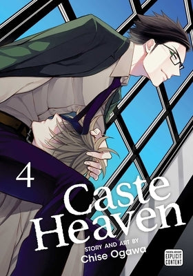 Caste Heaven, Vol. 4: Volume 4 by Ogawa, Chise