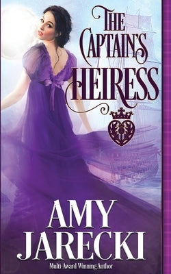 The Captain's Heiress Paperback Oliver-Heber Books