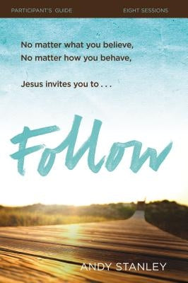 Follow: Eight Sessions Bible Harperchristian Resources