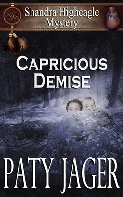Capricious Demise Paperback Windtree Press