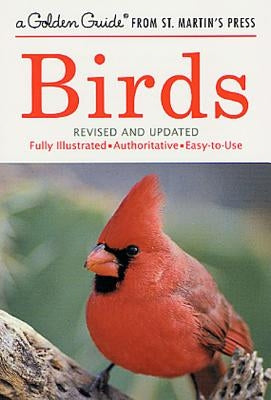 Paperback book cover of "Birds: A Fully Illustrated, Authoritative Guide" from Golden Guides, featuring colorful bird illustrations.
