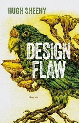 Design Flaw: Stories by Sheehy, Hugh
