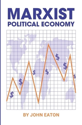 Political Economy Paperback International Publishers