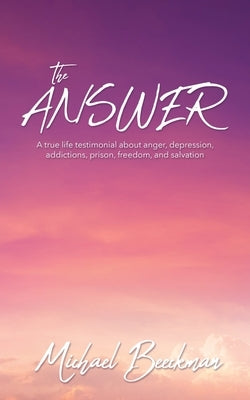 The Answer Paperback Xulon Press