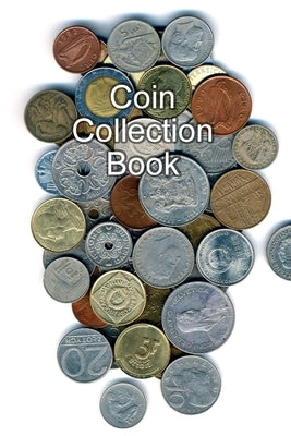 Coin Collection Book by Bachheimer, Gabriel