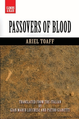 Passovers of Blood Paperback Clemens & Blair, LLC