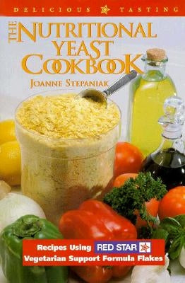 The Nutritional Yeast Cookbook Paperback Book Publishing Company (TN)