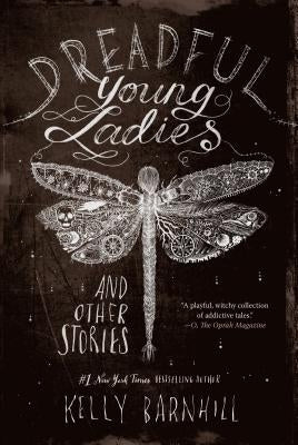Cover image of "Dreadful Young Ladies and Other Stories" by Algonquin Books, featuring dark, moody illustrated artwork.
