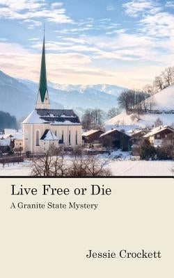 Live Free or Die Paperback Piscataqua Press