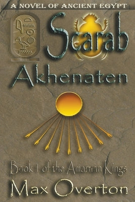 Scarab -Akhenaten Paperback Writers Exchange E-Publishing