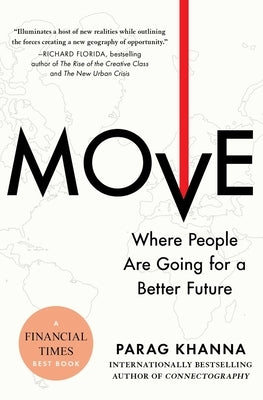 Paperback of "Move: Where People Are Going for a Better Future" by Scribner Book Company, featuring the book cover design.
