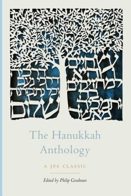 The Hanukkah Anthology Paperback University of Nebraska Press