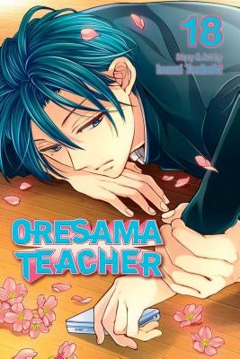 Oresama Teacher, Vol. 18, 18 by Tsubaki, Izumi