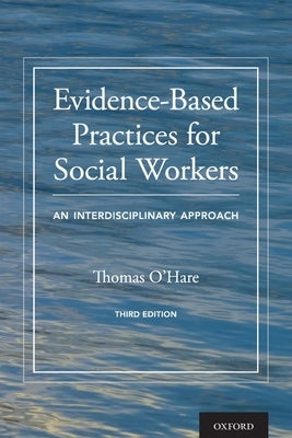 Paperback book titled "Evidence-Based Practices for Social Workers" by Oxford University Press USA, showing the cover with title and author.