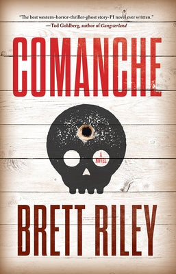 Comanche by Riley, Brett