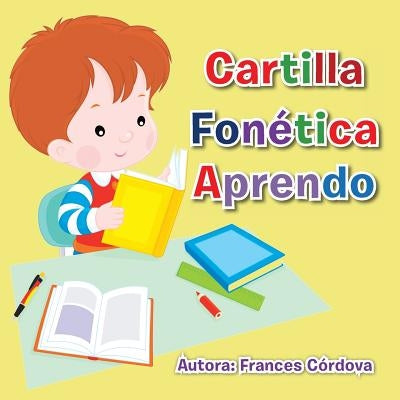 Cartilla Fonetica Aprendo by Cordova, Frances