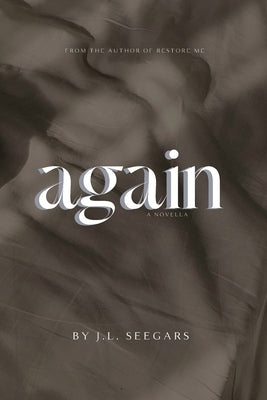 Again: A Marriage Redemption Novella Paperback Janil Seegars