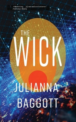 The Wick Paperback Firebird Creative LLC