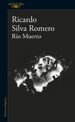 Río Muerto / Dead River by Silva Romero, Ricardo
