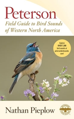 Peterson Field Guide to Bird Sounds of Western North America by Pieplow, Nathan