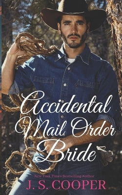 Accidental Mail Order Bride Paperback Independently Published
