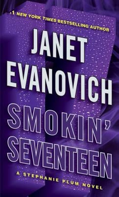 Smokin' Seventeen by Evanovich, Janet