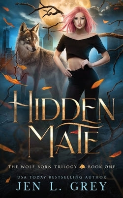 Hidden Mate by Grey, Jen L.