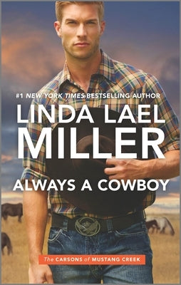 Always a Cowboy by Miller, Linda Lael