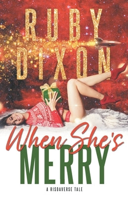 When She's Merry: A Risdaverse Novella Paperback Independently Published