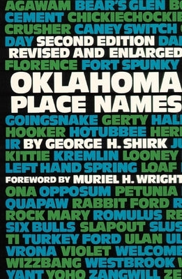 Oklahoma Place Names Paperback University of Oklahoma Press
