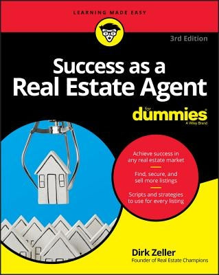 Success as a Real Estate Agent for Dummies by Zeller, Dirk