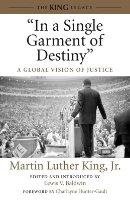 In a Single Garment of Destiny: A Global Vision of Justice Paperback Beacon Press