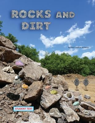 Rocks and Dirt; student text Paperback Ellen McHenry's Basement Workshop