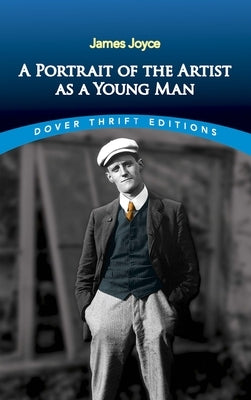A Portrait of the Artist as a Young Man Dover Publications